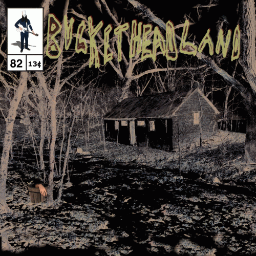Buckethead : Calamity Cabin